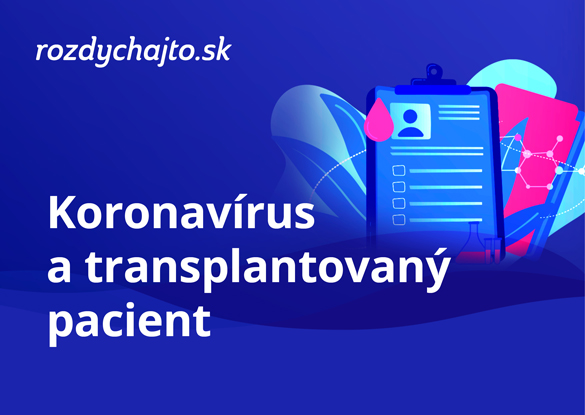 COVID-19 a transplantovaný pacient
